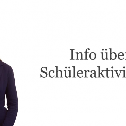 Info über Schüleraktivitäten