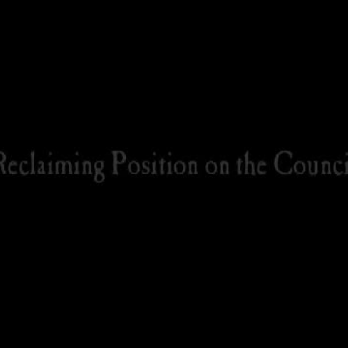 Reclaiming Position on the Council