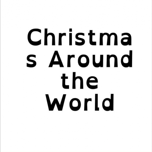 Christmas Around the World