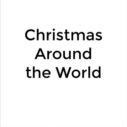 Christmas Around the World