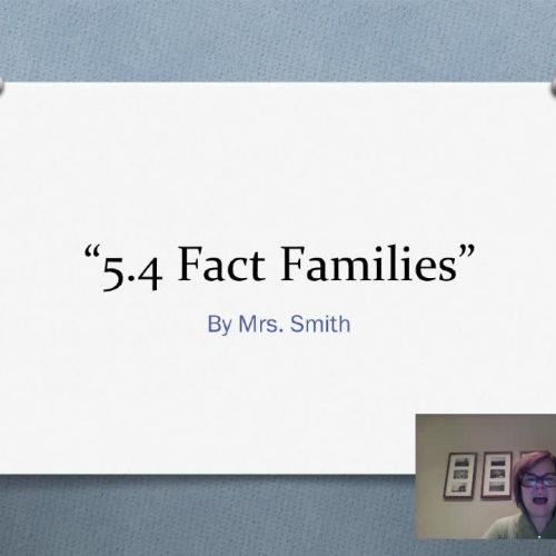 5.4 Fact Families