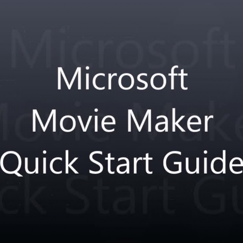 Movie Maker Quick Start