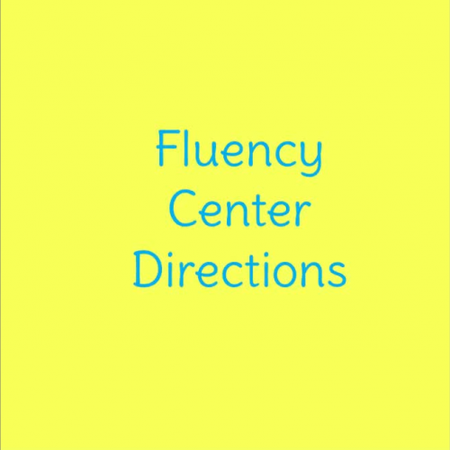 Directions for Fluency Center