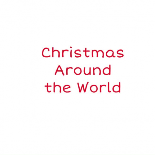 Christmas Around the World