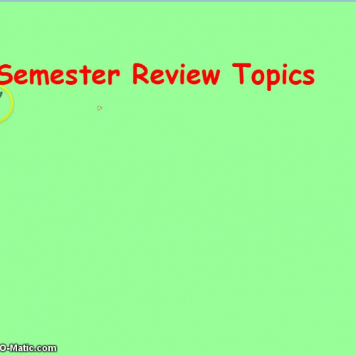 Semester Final Review Fall 2015