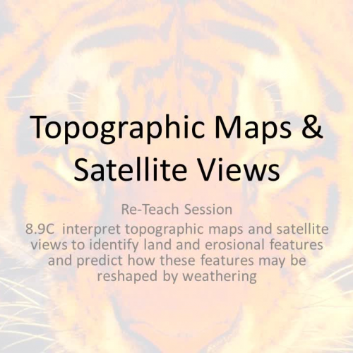 8.9C  Topo Map and Sat Views Digital Re-Teach