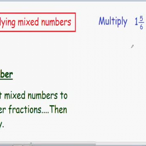 Multiplying Mixed Numbers