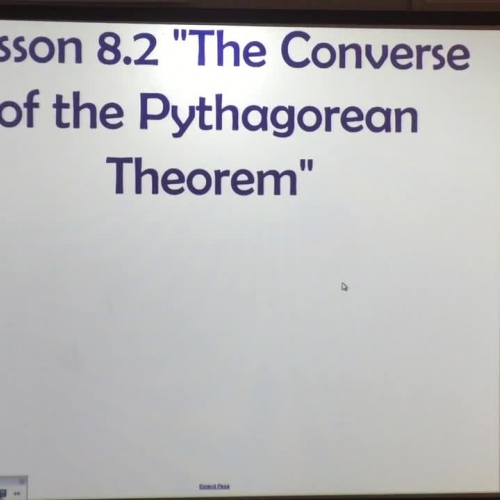 HW 01.06.16 Lesson 8.2 Converse of the Pythagorean Theorem
