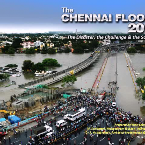 Chennai flood 2015, The Disaster, The Challenges and the Solutions
