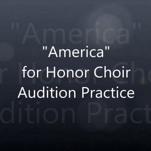 "America" for Honor Choir