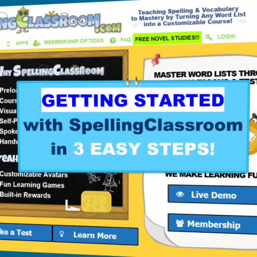 Spelling  Classroom Getting Started