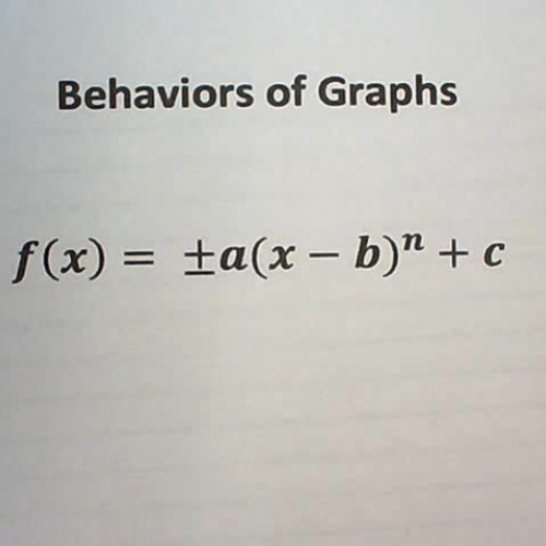 L07-01 Behaviors of Graphs p143 #20-23 & 28, 32, 33
