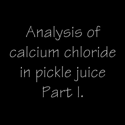 analysis of pickle juice i