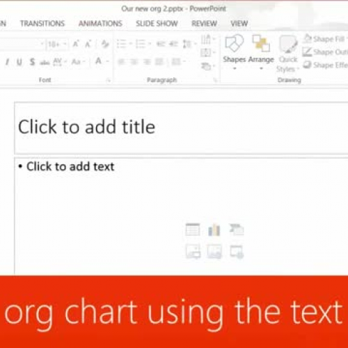 Build an org chart using the text pane