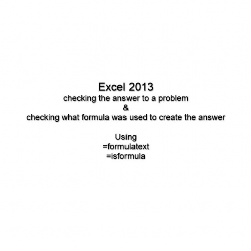 Get Excel to check if students have use a correct formula to make a calculation