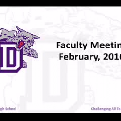 Duluth High School Feb 2016 Faculty Meeting