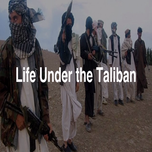 Life Under the Taliban-a brief video