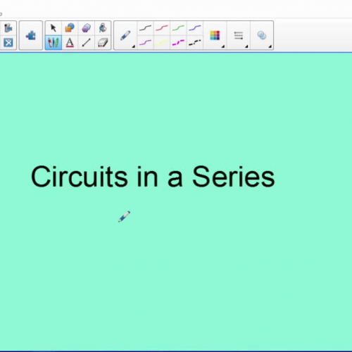 07 Circuits in a Series Examples Video