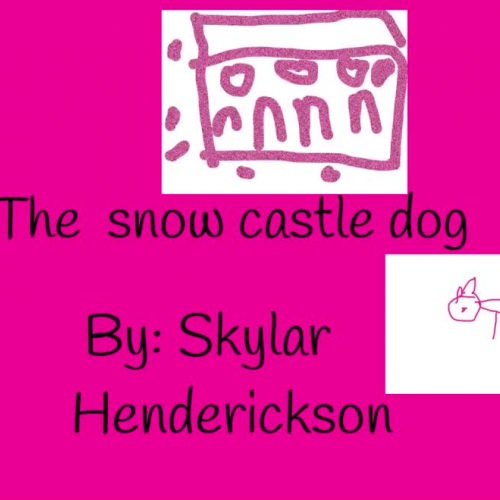 The Snow Castle Dog