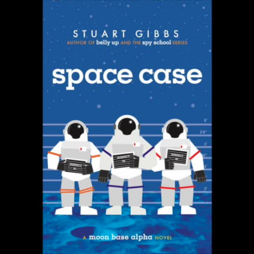 Texas Bluebonnet Award nominee book Space Case by Stuart Gibbs.