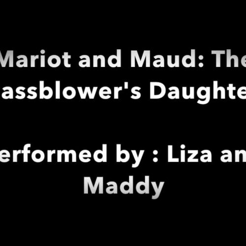 Mariot and Maud: the Glassblower's Daughters