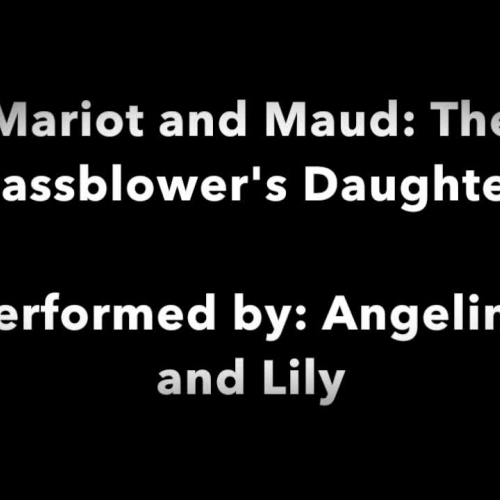 Mariot and Maud: The Glassblower's Daughters