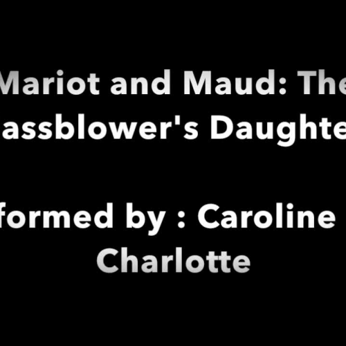 Mariot and Maud: The Glassblower's Daughters