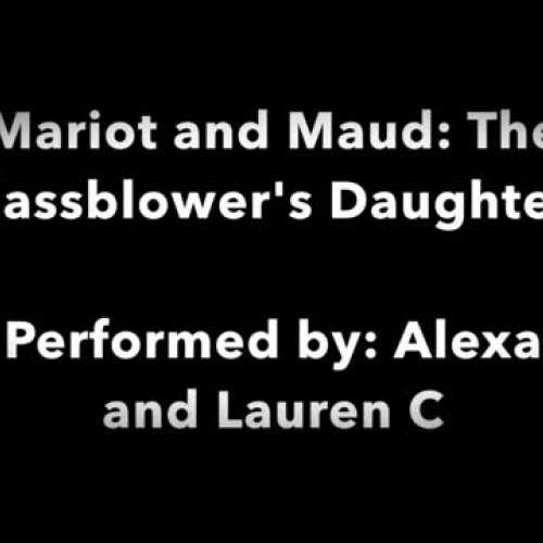 Mariot and Maud: The Glassblower's Daughters