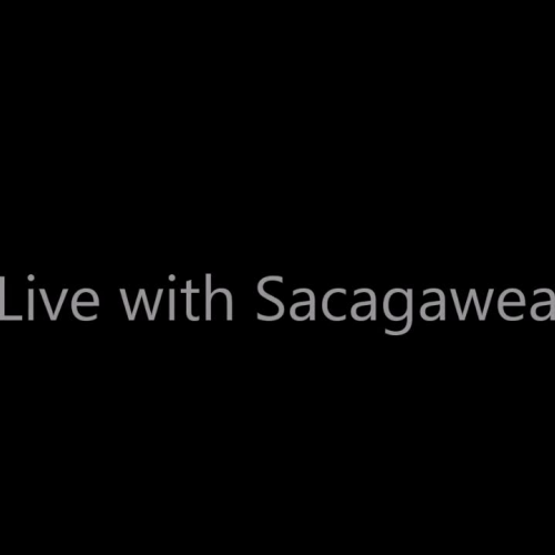 Interview with Sacagawea