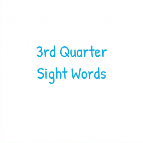 3rd quarter sight words