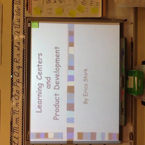 Learning Centers and Product Development