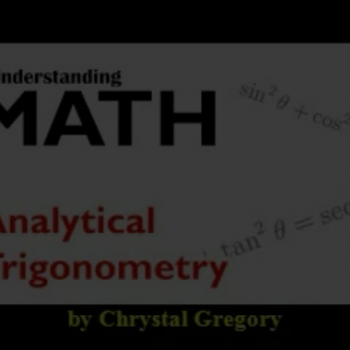 Analytical Trigonometry Photo Story