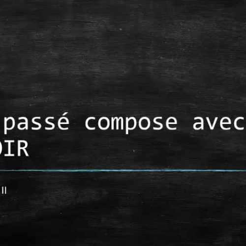 le passé composé avec avoir