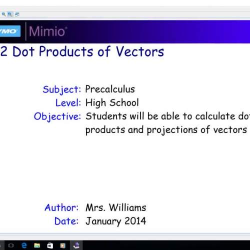6.2 Dot Products of Vectors