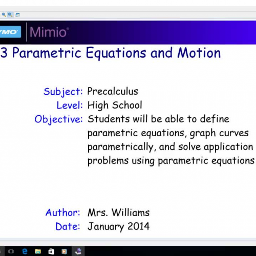 6.3 Parametric Equations and Motion - Day 2