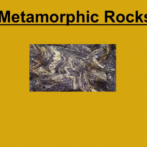 Metamorphic Rock Notes