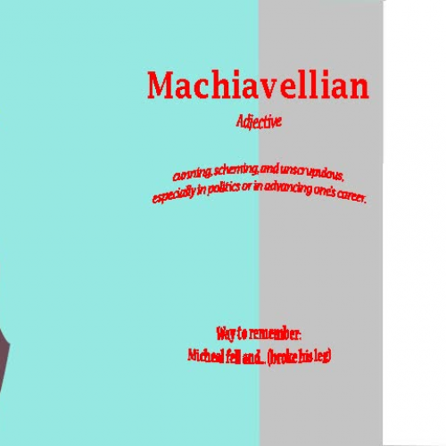 Machiavellian Explanation