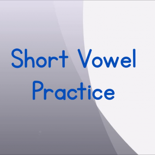 Short Vowel Sounds