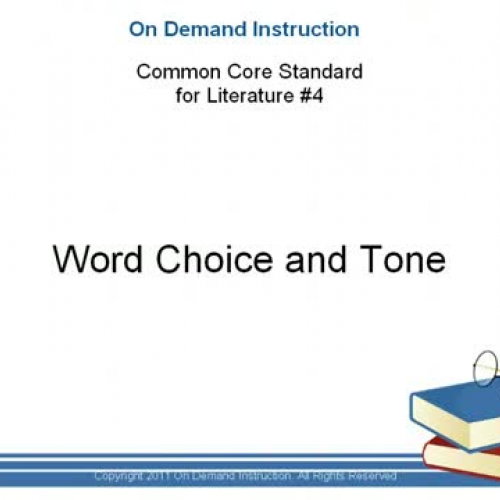  Common Core Literature 4 Word Choice and Tone