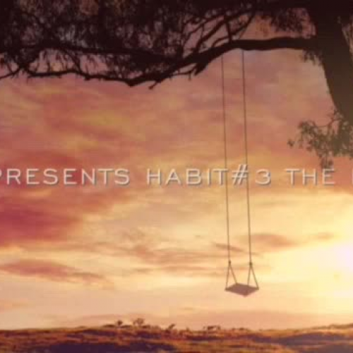 Habit 3 Video