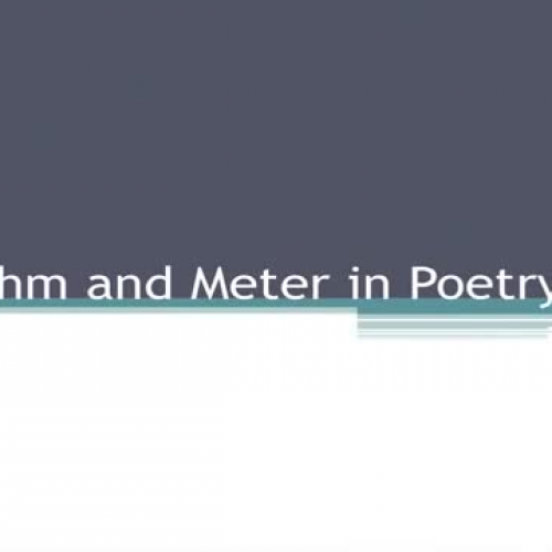  Rhythm and Meter in Poetry 2.0