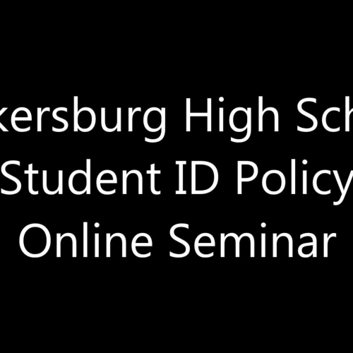 Parkersburg High School Student ID Policy Online Seminar