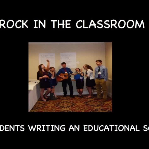 Rock In The Classroom / Students Writing An Educational Song