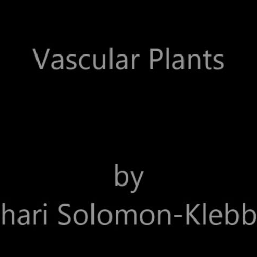 Vascular Plants in ASL - Solomon-Klebba