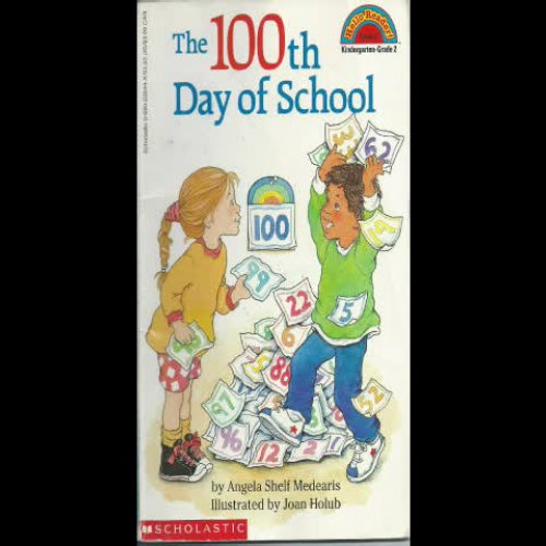 The 100 Day of School