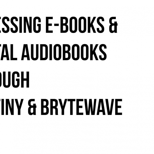 Brytewave and Destiny for ebooks and digital audiobooks