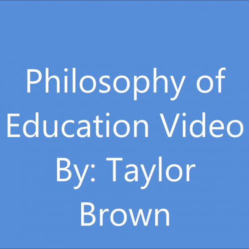 Philosophy of Education Video