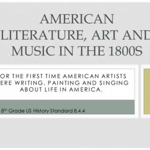  American Literature, Art and Music in the 1800s Review