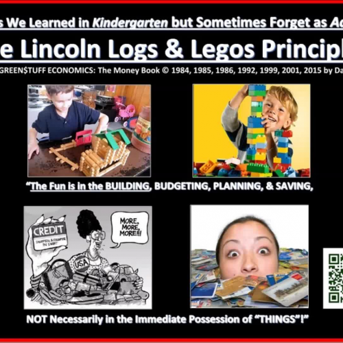 The "Lincoln Logs & Legos Principle"