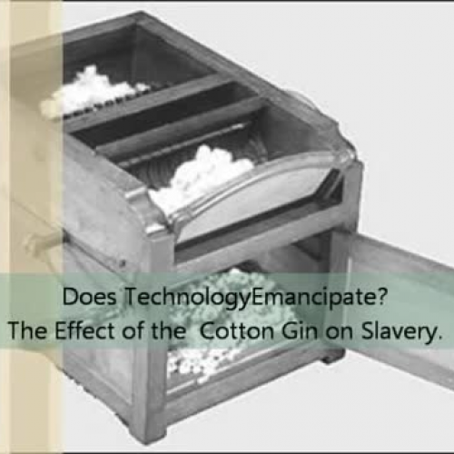 The Effects of the Cotton Gin on Slavery